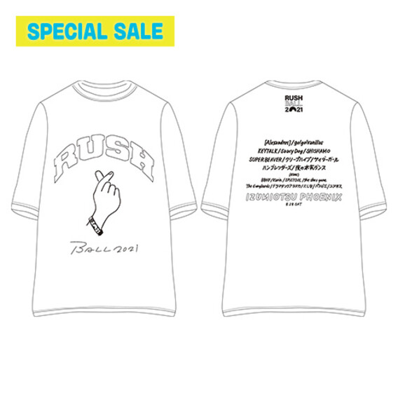 【SPECIAL SALE】RUSH BALL 2021 8/28 DAY1 Tシャツ/ホワイト